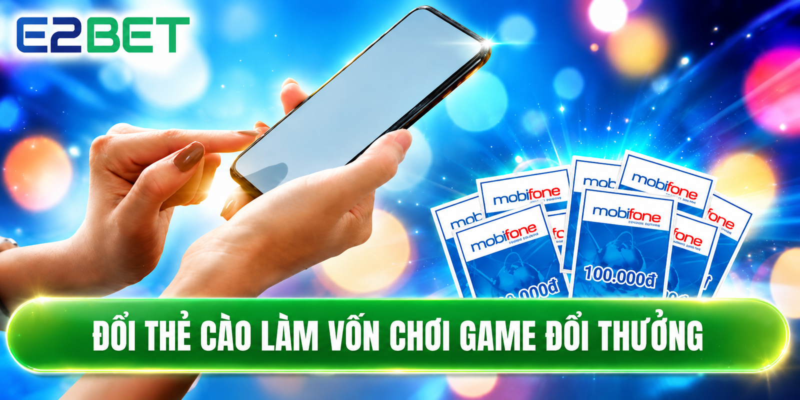 Đổi thẻ cào làm vốn chơi game đổi thưởng